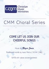 Come, let us join our cheerful songs SATB choral sheet music cover